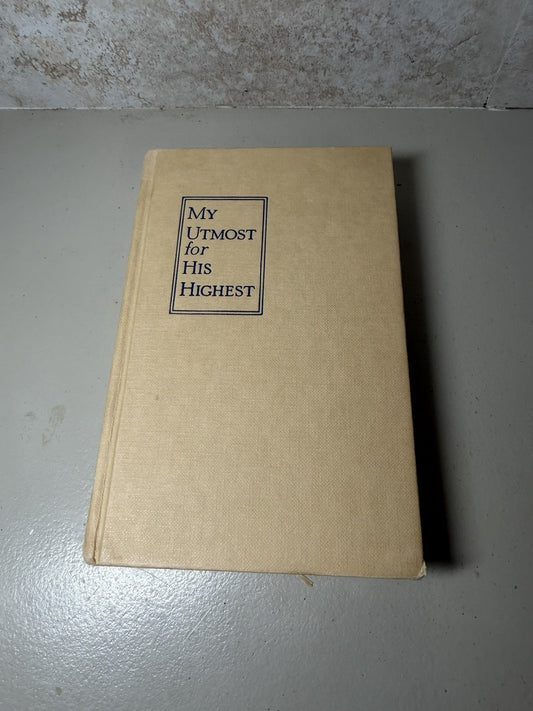 My Utmost for His Highest Oswald Chambers Dodd Mead 1935 Hardcover Devotional