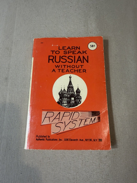 Vintage 1963 Learn to Speak Russian Without a Teacher G Bronsky Language Booklet