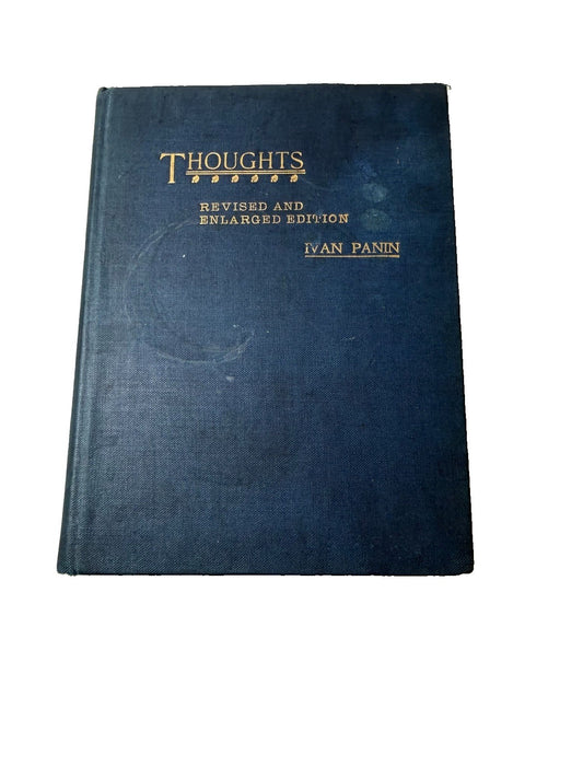 Thoughts by Ivan Panin 1899 Revised Enlarged Edition Antique Hardcover Book