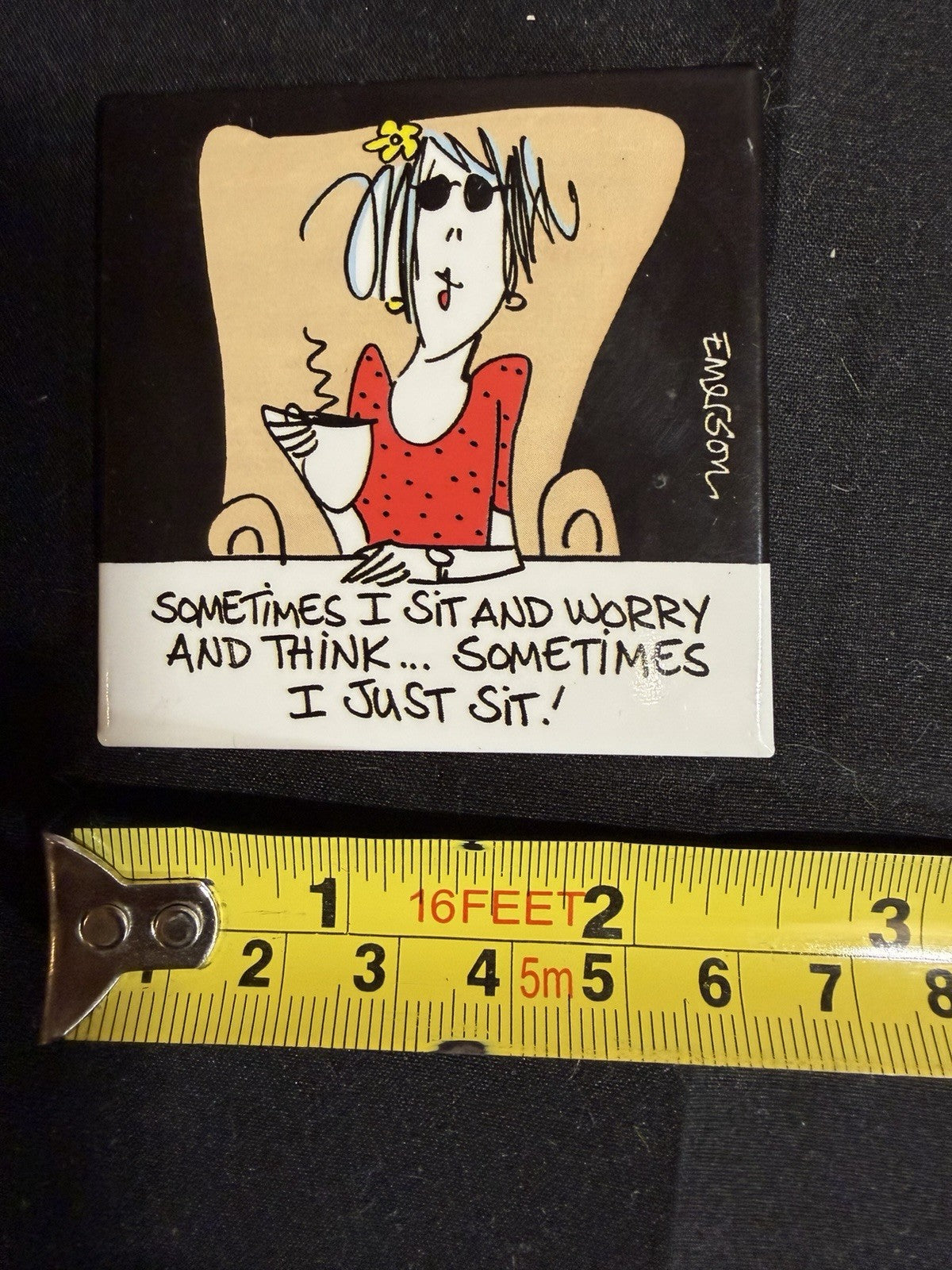 Funny Girl Quote Magnet Locker Fridge Humor Sometimes I Sit Think