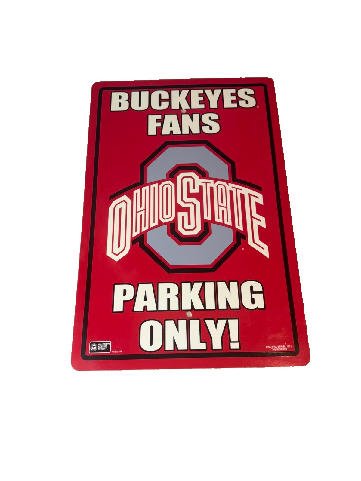 Ohio State Buckeyes Fans Parking Only Metal Sign Rico Industries NCAA Licensed