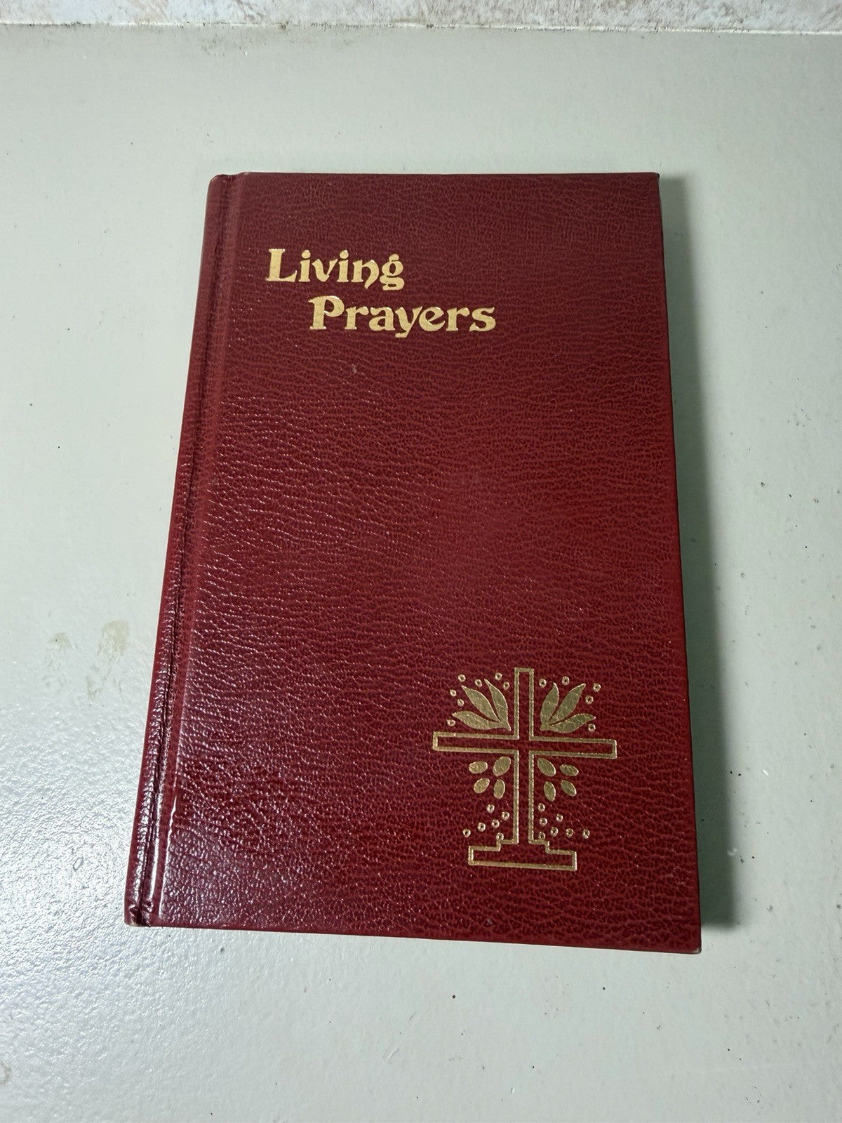 Living Prayers Rev Basil Senger 1984 Catholic Book Publishing Hardcover Devotion