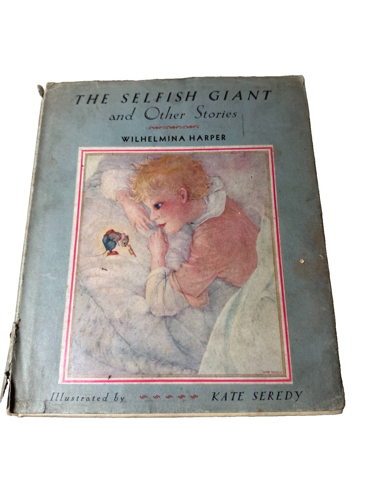 The Selfish Giant Other Stories Wilhelmina Harper Kate Seredy 1935 Hardcover