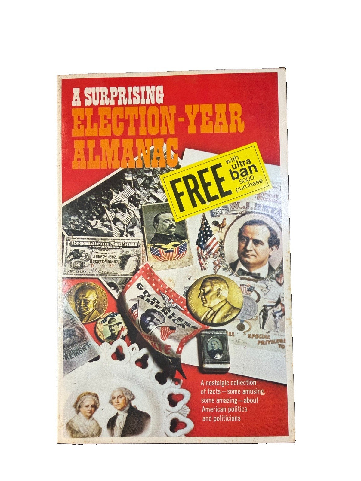 Vintage 1972 A Surprising Election Year Almanac Richard Gallagher Paperback